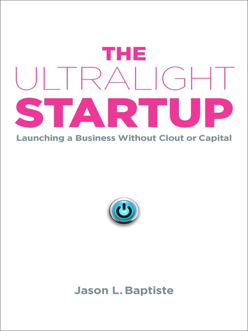 Title details for So You Wanna Be a Tech Star? by Jason L. Baptiste - Available